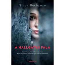 Tracy Buchanan A hallgatás fala irodalom