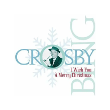 TRADER KFT - INDIEGO Bing Crosby - I Wish You A Merry Christmas (CD) jazz