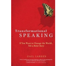 Transformational Speaking – Gail Larsen idegen nyelvű könyv