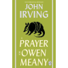 Transworld Publ. Ltd UK A Prayer For Owen Meany | John Irving