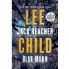 Transworld Publ. Ltd UK Blue Moon – Lee Child