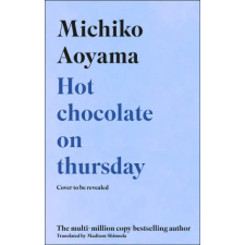 Transworld Publ. Ltd UK Hot Chocolate on Thursday | Michiko Aoyama egyéb könyv
