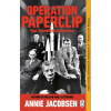 Transworld Publ. Ltd UK Operation Paperclip – Annie Jacobsen (Puha kötésű)