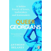 Transworld Publ. Ltd UK Queer Georgians – Anthony Delaney (Puha kötésű)