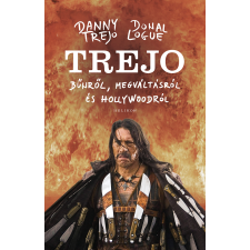 Trejo, Danny-Logue, Donal - Trejo egyéb könyv