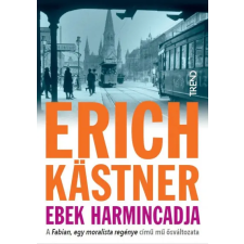 Trend Kiadó Erich Kästner - Ebek harmincadja regény