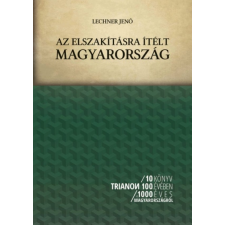 Trianon Múzeum Az elszakításra ítélt Magyarország történelem