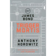  Trigger Mortis – Anthony Horowitz idegen nyelvű könyv
