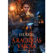 Trivium Egyesület A Ragyogás Városa regény