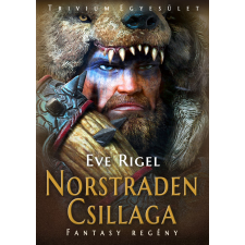 Trivium Egyesület Norstraden csillaga regény