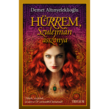 Trivium Hürrem, Szulejmán asszonya szépirodalom