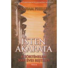 Trivium Kiadó Isten akarata (A történelem 3000 éves rejtélye) antikvárium - használt könyv