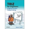  TRIZ for Engineers: Enabling Inventive Problem Solving – Karen Gadd