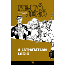 Trubadúr Könyvek Kiadó A láthatatlan légió regény