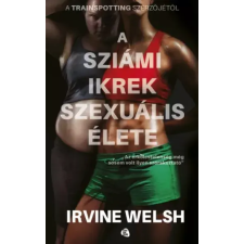 Trubadúr (Libri csoport) A sziámi ikrek szexuális élete egyéb e-könyv