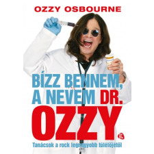 Trubadúr (Libri csoport) Bízz bennem, a nevem dr. Ozzy egyéb e-könyv