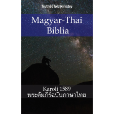 TruthBeTold Ministry Magyar-Thai Biblia vallás