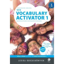  TTT VOCABULARY ACTIVATOR 1. nyelvkönyv, szótár