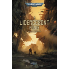 Tuan Kiadó A lidérccsont főnix regény