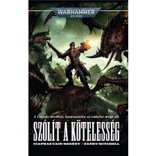 Tuan Warhammer 40.000: Ciaphas Cain: Szólít a kötelesség regény