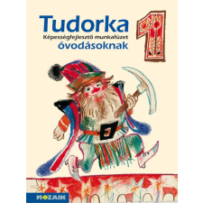 Tudorka 1. - képességfejlesztő munkafüzet óvodásoknak tankönyv