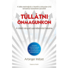 Túllátni önmagunkon életmód, egészség