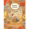 Tundra Henri and Miko: Autumn in Bosk Olivette | GREEN,REBECCA