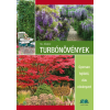  TURBÓNÖVÉNYEK - GYORSAN FEJLŐDŐ, DÚS NÖVÉNYZET