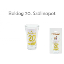 Tüske Pálinkás pohár - Boldog 20 Születésnapot! ajándéktárgy