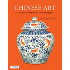 Tuttle Publishing Chinese Art | Patricia Bjaaland Welch egyéb könyv