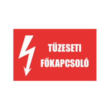  Tűzeseti főkapcsoló - utánvilágító öntapadó, 90*60 információs tábla, állvány