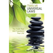  Twelve Universal Laws – Anne E Angelheart idegen nyelvű könyv