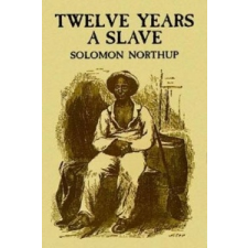  Twelve Years a Slave – Solomon Northup idegen nyelvű könyv
