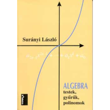 Typotex Kiadó Algebra - testek, gyűrűk, polinomok antikvárium - használt könyv