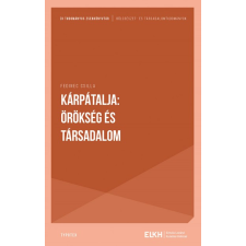 Typotex Kiadó Kárpátalja: örökség és társadalom történelem