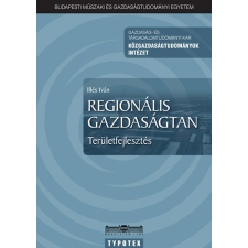 Typotex Kiadó Regionális gazdaságtan - Területfejlesztés antikvárium - használt könyv