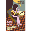 Typotex Kiadó Rose Royal - Wagner bíró - Typotex Világirodalom