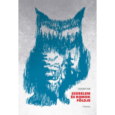 Typotex Kiadó Szerelem és romok földje regény