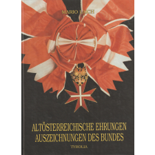 Tyrolia Altösterreichische ehrungen auszeichnungen des bundes antikvárium - használt könyv