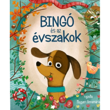 Ughy Szabina - Bingó és az évszakok gyermek- és ifjúsági könyv