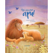  Úgy szeretlek, apu! gyermek- és ifjúsági könyv
