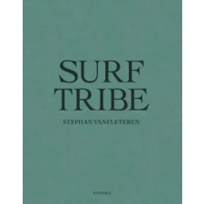 Uitgeverij Kannibaal Surf Tribe | Stephan Vanfleteren egyéb könyv