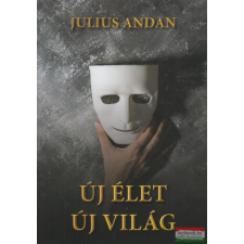  Új élet - új világ társadalom- és humántudomány