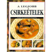 Új Ex Libris Kiadó A legjobb csirkeételek antikvárium - használt könyv