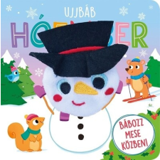  Ujjbáb hóember - Bábozz mese közben! gyermek- és ifjúsági könyv