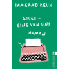 Ullstein Taschenbuchvlg. Gilgi - eine von uns | Irmgard Keun