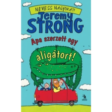 Ulpius-Ház Apa szerzett egy aligátort! - Az öcsém híres feneke 1. antikvárium - használt könyv