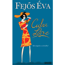 Ulpius-Ház Cuba Libre egyéb e-könyv