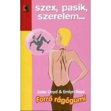 Ulpius-Ház Forró rágógumi SZEX, PASIK, SZERELEM... - (Jack & Amy 1.) antikvárium - használt könyv