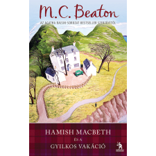 Ulpius-Ház Hamish Macbeth és a gyilkos vakáció egyéb e-könyv